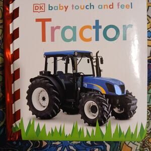 DK.  Tractor childrens book..Baby touch and feel